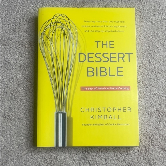 None Other - The Dessert Bible by Christopher Kimball